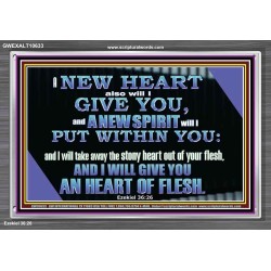 I WILL GIVE YOU A NEW HEART AND NEW SPIRIT  Bible Verse Wall Art  GWEXALT10633  "33X25"