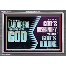 BE GOD'S HUSBANDRY AND GOD'S BUILDING  Large Scriptural Wall Art  GWEXALT10643  "33X25"