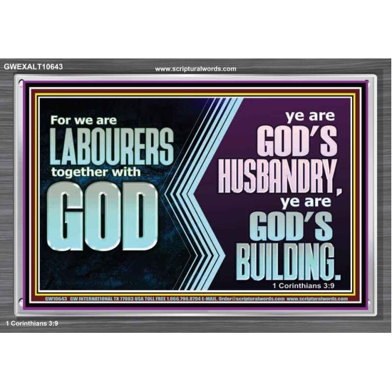 BE GOD'S HUSBANDRY AND GOD'S BUILDING  Large Scriptural Wall Art  GWEXALT10643  