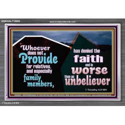 DO NOT FORSAKE YOUR RELATIVES ESPECIALLY FAMILY MEMBERS  Ultimate Power Acrylic Frame  GWEXALT10692  "33X25"