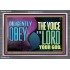 DILIGENTLY OBEY THE VOICE OF THE LORD OUR GOD  Bible Verse Art Prints  GWEXALT10724  "33X25"