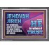 JEHOVAH JIREH OUR GOODNESS FORTRESS HIGH TOWER DELIVERER AND SHIELD  Encouraging Bible Verses Acrylic Frame  GWEXALT10750  "33X25"