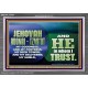 JEHOVAI ADONAI - TZVA'OT OUR GOODNESS FORTRESS HIGH TOWER DELIVERER AND SHIELD  Christian Quote Acrylic Frame  GWEXALT10754  
