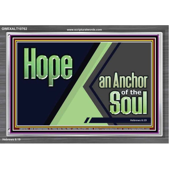 HOPE AN ANCHOR OF THE SOUL  Christian Paintings  GWEXALT10762  