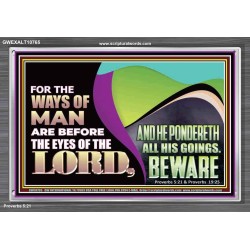 THE WAYS OF MAN ARE BEFORE THE EYES OF THE LORD  Contemporary Christian Wall Art Acrylic Frame  GWEXALT10765  "33X25"