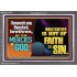 WHATSOEVER IS NOT OF FAITH IS SIN  Contemporary Christian Paintings Acrylic Frame  GWEXALT10793  "33X25"