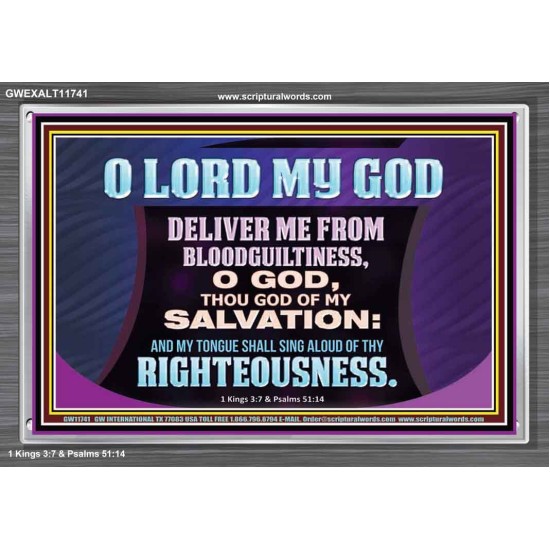 DELIVER ME FROM BLOODGUILTINESS  Religious Wall Art   GWEXALT11741  