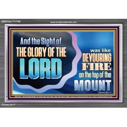 THE SIGHT OF THE GLORY OF THE LORD IS LIKE A DEVOURING FIRE ON THE TOP OF THE MOUNT  Righteous Living Christian Picture  GWEXALT11748  "33X25"