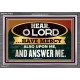 HAVE MERCY ALSO UPON ME AND ANSWER ME  Eternal Power Acrylic Frame  GWEXALT12022  