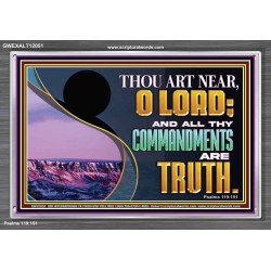 ALL THY COMMANDMENTS ARE TRUTH  Scripture Art Acrylic Frame  GWEXALT12051  