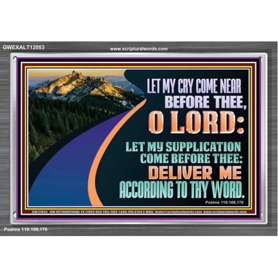 LET MY SUPPLICATION COME BEFORE THEE O LORD  Scripture Art Portrait  GWEXALT12053  