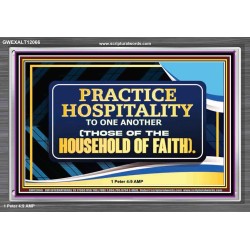 PRACTICE HOSPITALITY TO ONE ANOTHER  Religious Art Picture  GWEXALT12066  "33X25"