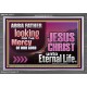 THE MERCY OF OUR LORD JESUS CHRIST UNTO ETERNAL LIFE  Christian Quotes Acrylic Frame  GWEXALT12117  
