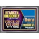 HEARKEN DILIGENTLY UNTO THE VOICE OF THE LORD THY GOD  Custom Wall Scriptural Art  GWEXALT12126  