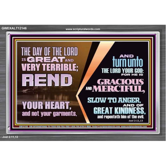 REND YOUR HEART AND NOT YOUR GARMENTS AND TURN BACK TO THE LORD  Custom Inspiration Scriptural Art Acrylic Frame  GWEXALT12146  
