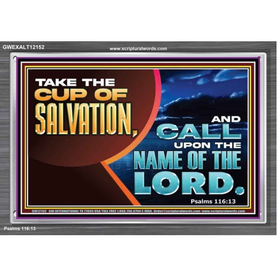 TAKE THE CUP OF SALVATION  Art & Décor Acrylic Frame  GWEXALT12152  