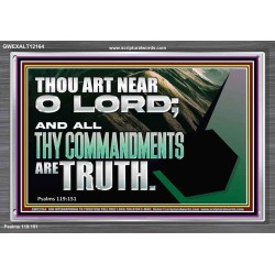 ALL THY COMMANDMENTS ARE TRUTH O LORD  Inspirational Bible Verse Acrylic Frame  GWEXALT12164  "33X25"