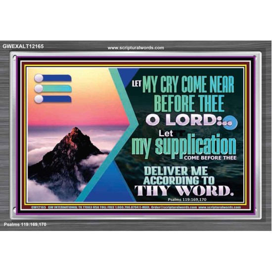 LET MY CRY COME NEAR BEFORE THEE O LORD  Inspirational Bible Verse Acrylic Frame  GWEXALT12165  