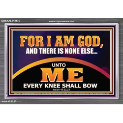 UNTO ME EVERY KNEE SHALL BOW  Scripture Wall Art  GWEXALT12176  "33X25"