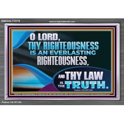 O LORD THY LAW IS THE TRUTH  Ultimate Inspirational Wall Art Picture  GWEXALT12179  "33X25"