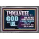 IMMANUEL GOD WITH US OUR REFUGE AND STRENGTH MIGHTY TO SAVE  Ultimate Inspirational Wall Art Acrylic Frame  GWEXALT12247  