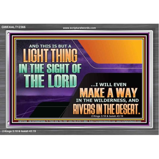 I WILL EVEN MAKE A WAY IN THE WILDERNESS AND RIVERS IN THE DESERT  Children Room  GWEXALT12366  