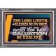 THE LORD LIVETH BLESSED BE MY ROCK  Righteous Living Christian Acrylic Frame  GWEXALT12372  