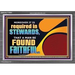 BE FOUND FAITHFUL  Scriptural Wall Art  GWEXALT12693  "33X25"