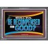 SHALL EVIL BE RECOMPENSED FOR GOOD  Scripture Acrylic Frame Signs  GWEXALT12708  "33X25"