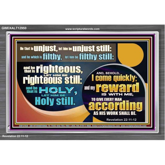 BE RIGHTEOUS STILL  Bible Verses Wall Art  GWEXALT12950  