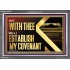 WITH THEE WILL I ESTABLISH MY COVENANT  Bible Verse Wall Art  GWEXALT12953  "33X25"