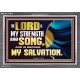 THE LORD IS MY STRENGTH AND SONG AND MY SALVATION  Righteous Living Christian Acrylic Frame  GWEXALT13033  