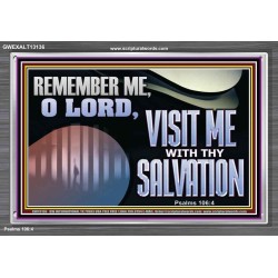 VISIT ME O LORD WITH THY SALVATION  Glass Acrylic Frame Scripture Art  GWEXALT13136  "33X25"