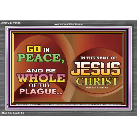 BE MADE WHOLE OF YOUR PLAGUE  Sanctuary Wall Acrylic Frame  GWEXALT9538  