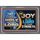 THIS DAY IS HOLY THE JOY OF THE LORD SHALL BE YOUR STRENGTH  Ultimate Power Acrylic Frame  GWEXALT9542  
