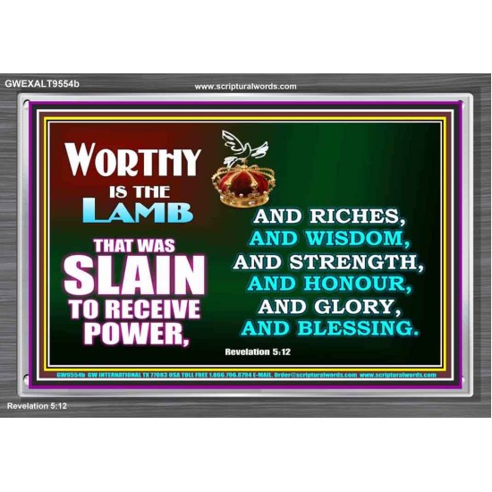THE LAMB OF GOD THAT WAS SLAIN OUR LORD JESUS CHRIST  Children Room Acrylic Frame  GWEXALT9554b  