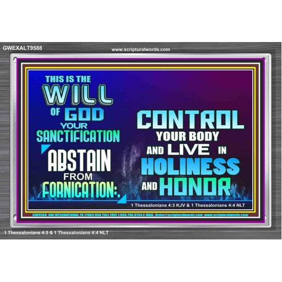 THE WILL OF GOD SANCTIFICATION HOLINESS AND RIGHTEOUSNESS  Church Acrylic Frame  GWEXALT9588  
