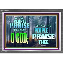 LET THE PEOPLE PRAISE THEE O GOD  Kitchen Wall Décor  GWEXALT9603  "33X25"