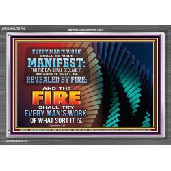 YOUR WORKS SHALL BE TRIED BY FIRE  Modern Art Picture  GWEXALT9796  "33X25"