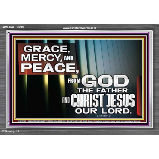 GRACE MERCY AND PEACE UNTO YOU  Bible Verse Acrylic Frame  GWEXALT9799  