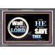 WAIT ON THE LORD AND HE SHALL SAVED THEE  Contemporary Christian Wall Art Acrylic Frame  GWEXALT9920  