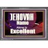 JEHOVAH NAME ALONE IS EXCELLENT  Christian Paintings  GWEXALT9961  "33X25"