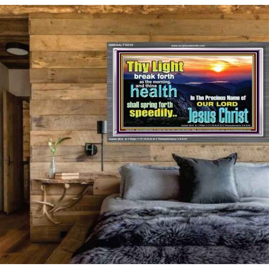 THY HEALTH WILL SPRING FORTH SPEEDILY  Custom Inspiration Scriptural Art Acrylic Frame  GWEXALT10319  