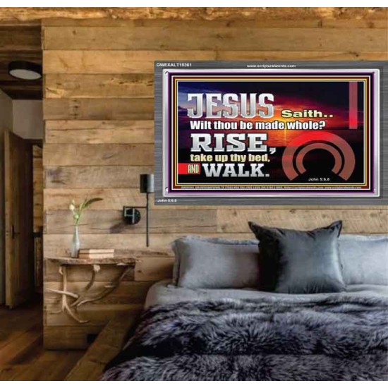 BE MADE WHOLE IN THE MIGHTY NAME OF JESUS CHRIST  Sanctuary Wall Picture  GWEXALT10361  