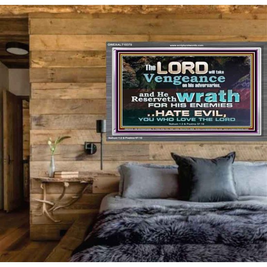 HATE EVIL YOU WHO LOVE THE LORD  Children Room Wall Acrylic Frame  GWEXALT10378  