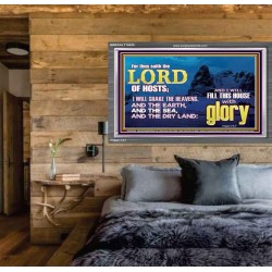 I WILL FILL THIS HOUSE WITH GLORY  Righteous Living Christian Acrylic Frame  GWEXALT10420  "33X25"