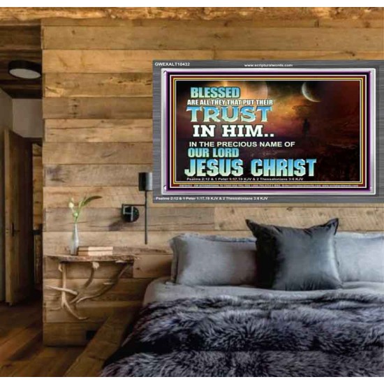 THE PRECIOUS NAME OF OUR LORD JESUS CHRIST  Bible Verse Art Prints  GWEXALT10432  