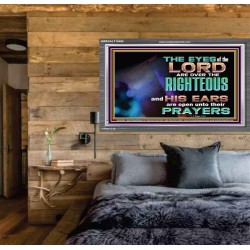 THE EYES OF THE LORD ARE OVER THE RIGHTEOUS  Religious Wall Art   GWEXALT10486  "33X25"