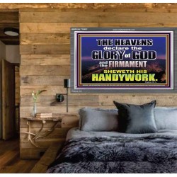 THE HEAVENS DECLARE THE GLORY OF THE LORD  Christian Wall Art Wall Art  GWEXALT10491  "33X25"