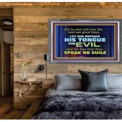 KEEP YOUR TONGUES FROM ALL EVIL  Bible Scriptures on Love Acrylic Frame  GWEXALT10497  "33X25"